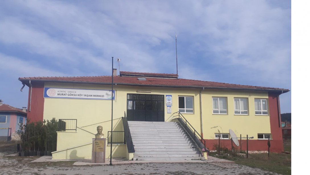 Saraycık Murat Göksu Köy Yaşam Merkezi Çalışmaları
